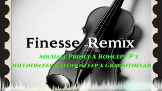 Finesse Remix michaelprinceviolin konceptp willnosleep avonosleep gravinthelab [upl. by Irak]