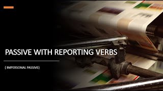 PASIVAS CON REPORTING VERBS [upl. by Ymac]