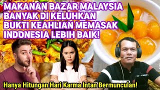 Mkanan Bazar Malaysia Banyak Masalah Bukti Keahlian Memasak Indonesia Lebih Baik [upl. by Daniella31]