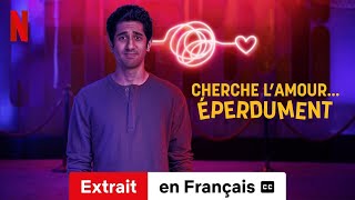 Cherche lamour… éperdument Saison 1 Extrait soustitré  BandeAnnonce en Français  Netflix [upl. by Assel]