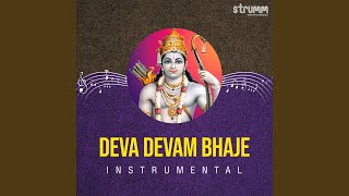 Deva Devam Bhaje Instrumental [upl. by Natsuj456]