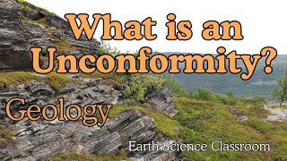 Geology What Is An Unconformity [upl. by Winchell]