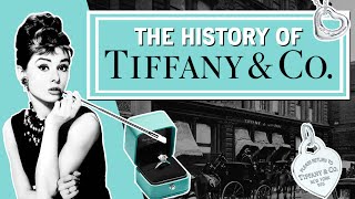 The History of Tiffany and Co Luxury Jewelry amp 5 Things You Didnt Know [upl. by Arvo]