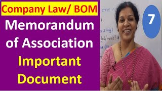 7 quotMemorandum of Association  Important Document In formation of a Companyquot  Company Law BOM [upl. by Niboc578]