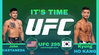 John CASTANEDA vs Kyung HO KANG FULL FIGHT UFC 295 [upl. by Casimire118]