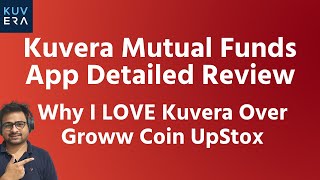 Kuvera Mutual Fund App Review in Hindi  Kuvera vs Groww Which is Best Mutual Fund App in India [upl. by Sauncho]