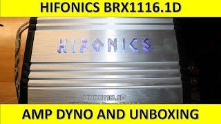 Hifonics BRX11161D Amp Dyno and Unboxing [upl. by Eedebez]