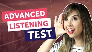 TESTE DE LISTENING AVANÇADO você consegue entender falantes nativos de inglês [upl. by Hiller186]