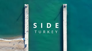 Side  Antalya  Turkey  Best Places I 4K [upl. by Eniahpets]