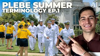 Inside PLEBE SUMMER  Understanding NAVAL ACADEMY Terminology Pt 1 [upl. by Gwendolyn615]