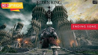 Elden Ring  Ending Theme Extended  Cinematic Sound Track [upl. by Nolyaw]