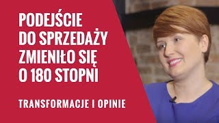 „Moje podejście do sprzedaży zmieniło się o 180 stopni” Karolina Kozielska – wywiad [upl. by Dnomder]