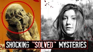 4 Disturbing quotSolvedquot Mysteries Where the Plot Thickened [upl. by Eniowtna]