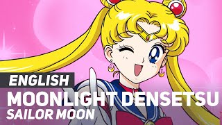 Sailor Moon  quotMoonlight Densetsuquot OPOpening  ENGLISH Ver  AmaLee [upl. by Everrs]