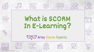 Introduction to SCORM for Online Course Creators [upl. by Giorgio409]