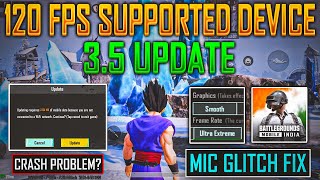 More 120 Fps Supported Device  Official 2MB Patch Update  Mic Glitch Issue Fix in 35 update [upl. by Natehc]