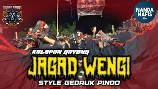 DJ BANTENGAN KALAPAN‼️ JAGAD WENGI  quotTUNAS MUDAquot  REMIXER BY nandanafisrmx [upl. by Marlena]