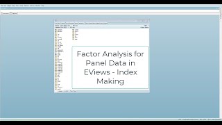 Using Factor Analysis to Make Indices in Panel Data using EViews [upl. by Von188]