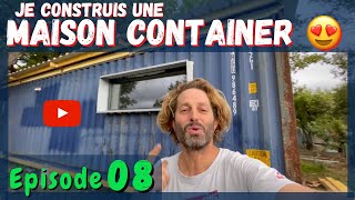 Je construis ma MAISON CONTAINER  Ép 08 🤗 [upl. by Nimoynib]