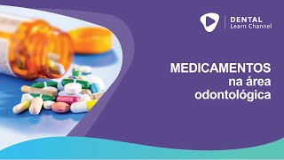 MEDICAMENTOS NA ÁREA ODONTOLÓGICA [upl. by Ahsienor]