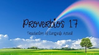 Proverbios 17 TLA yamycruz proverbios biblia [upl. by Semadar72]