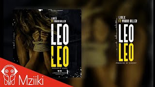 Linex Sunday feat Young killer  Leo Leo official audio [upl. by Notslar]