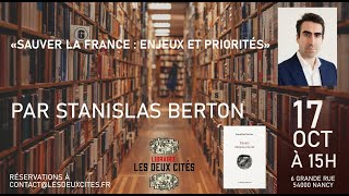 CONFÉRENCE « Sauver la France » par Stanislas Berton [upl. by Assil171]