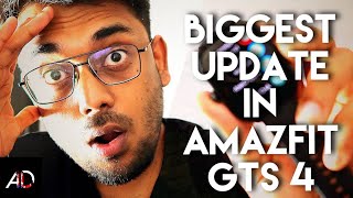 Biggest Update Received in Amazfit GTS 4 Smart Watch [upl. by Azer]