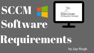 Part 2  SCCM Software Requirements [upl. by Dorwin]