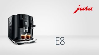 JURA E8  Kaffeevollautomat  Fully automatic coffee machine [upl. by Vitia359]