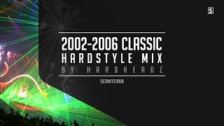 2002  2006 Classic Hardstyle Mix 15 HOURS  by Hardheadz [upl. by Ecirtel]