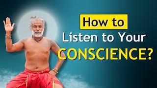 How to LISTEN to your CONSCIENCE Guru Pashupati Explains [upl. by Creamer]