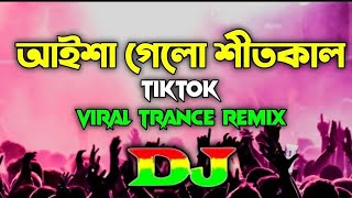 Aisha Gelo Shit Kal  Dj Tiktok Viral Trance Remix 2024  djsujoy [upl. by Torray]