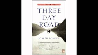 Three Day Road Audiobook [upl. by Pelpel]