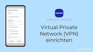 Virtual Private Network VPN einrichten  Samsung Android 14  One UI 6 [upl. by Olinad]