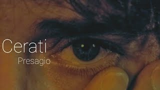 Cerati  Presagio [upl. by Englebert]