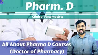 Pharm D Courses  Eligibility  Admission  Fee  Career amp Scope  Clinical Pharmacists [upl. by Atinomar]