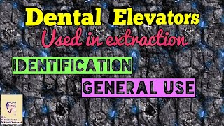 DENTAL ELEVATORS USED IN EXTRACTION [upl. by Iborian]