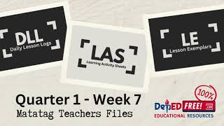 Quarter 1 Week 7 DepEd Free Teachers Files [upl. by Rurik]