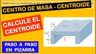 52 Como Calcular El Centroide De Una Figura [upl. by Akcimehs]