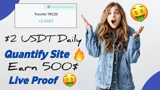 2 USDT Daily 🤑  USDT Quantification Site 2024  USDT Earning Website  USDT Mining Projects [upl. by Yran523]