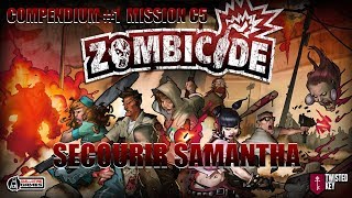 ZOMBICIDE  COMPENDIUM1 MISSION C5 [upl. by Etnaid]