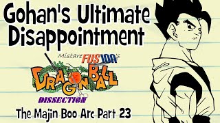 Gohans Ultimate Disappointment  Dragon Ball Dissection The Majin Boo Arc Part 23 [upl. by Curtis547]