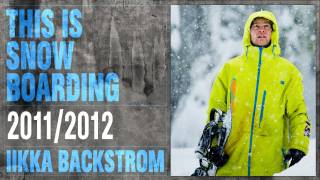 DC SHOES THIS IS SNOWBOARDING  IIKKA BACKSTROM [upl. by Alag313]