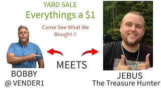 VENDER1 Meets Treasure Hunting with Jebus Everythings a 1 Yard Sale Come See What We Bought [upl. by Tera290]