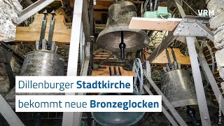 Neue Bronzeglocken der Dillenburger Stadtkirche erklingen [upl. by Romonda]