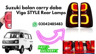 Suzuki Bolan carry Daba new Lawa lights Vigo STYLE Rear Lamps Suzuki Bolan [upl. by Nywroc]