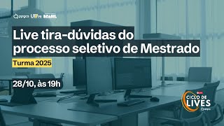 Live tiradúvidas do processo seletivo de Mestrado  Turma 2025  Ciclo de Lives 2024 [upl. by Jezabelle]