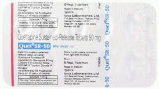 Quel SR 50 Tablets Quetiapine SustainedRelease Tablets 50 mg [upl. by Ahsilak]