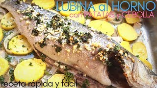 LUBINA 🦈 al HORNO con 🥔 papas y cebolla [upl. by Mehs951]